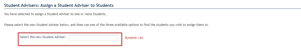 Screenshot of Assign a Student Adviser to a Student screen highlighting Select the new Student Adviser button. 