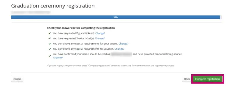 The final page will provide you with a summary of the information you have provided. You can make changes by clicking the relevant Change? link 