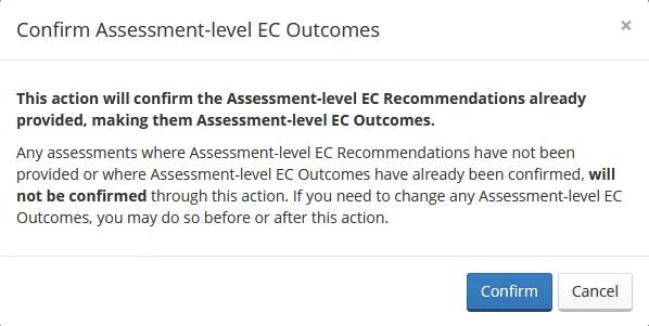 "Confirm Assessment-level EC Outcomes" pop-up window