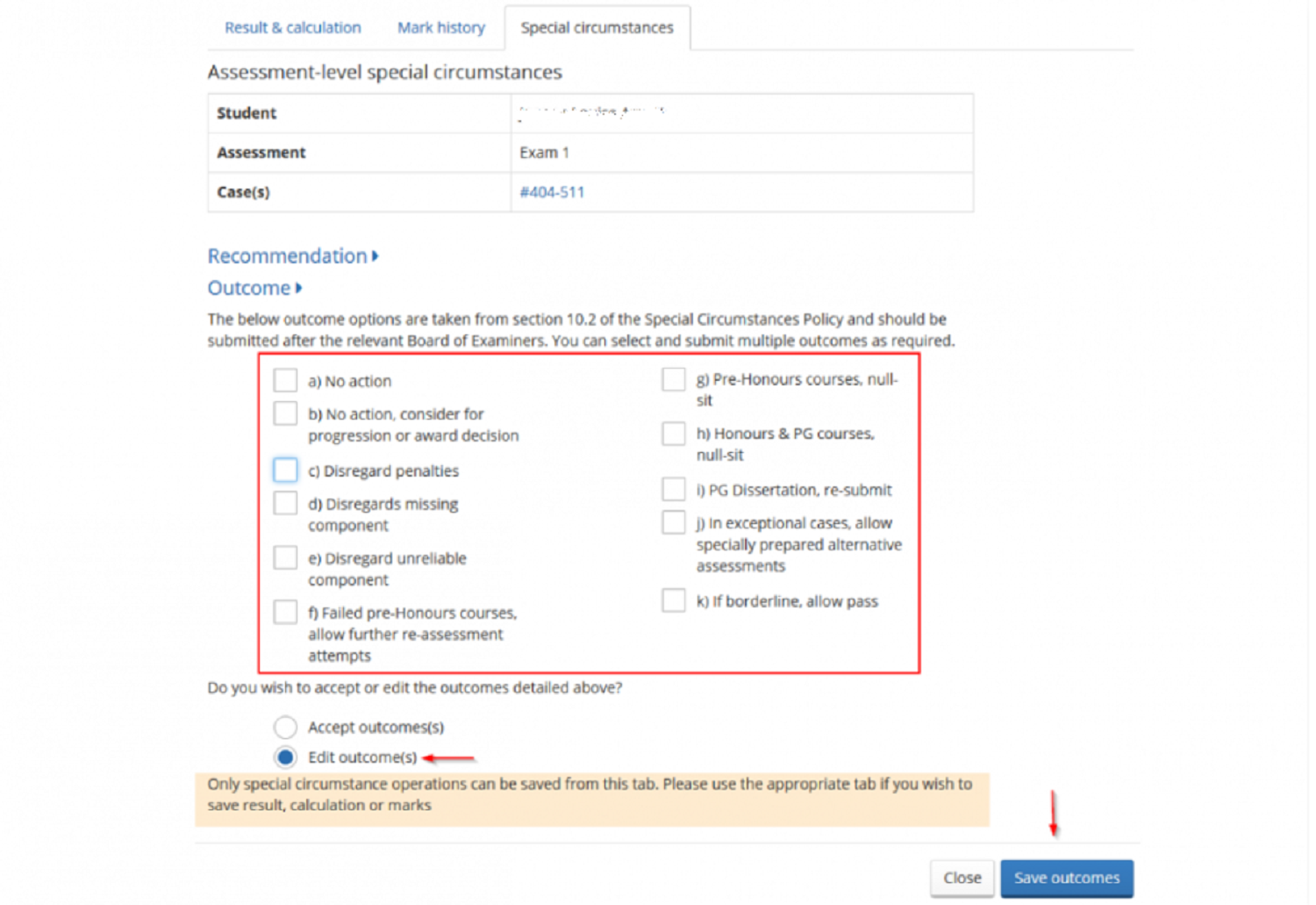 Assess Outcome