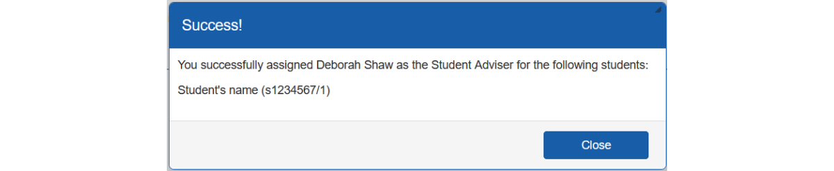 Screenshot of the successful pop-up message displaying the assigned Student Adviser and student details.