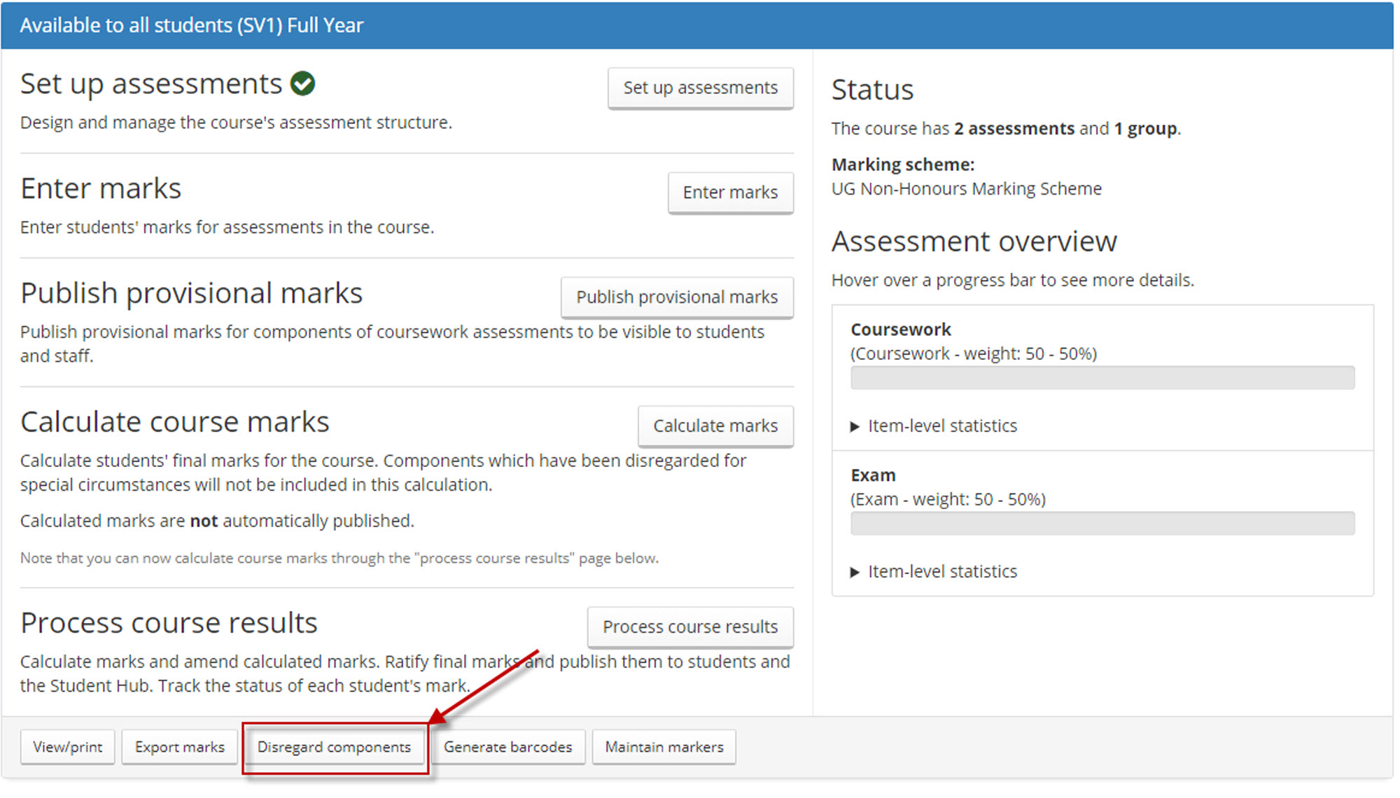 Disregard components Process course results